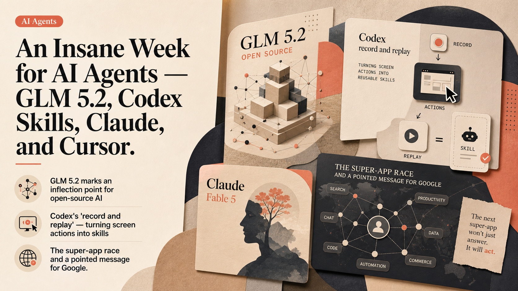 An Insane Week for AI Agents — GLM 5.2, Codex Skills, Claude, and Cursor
