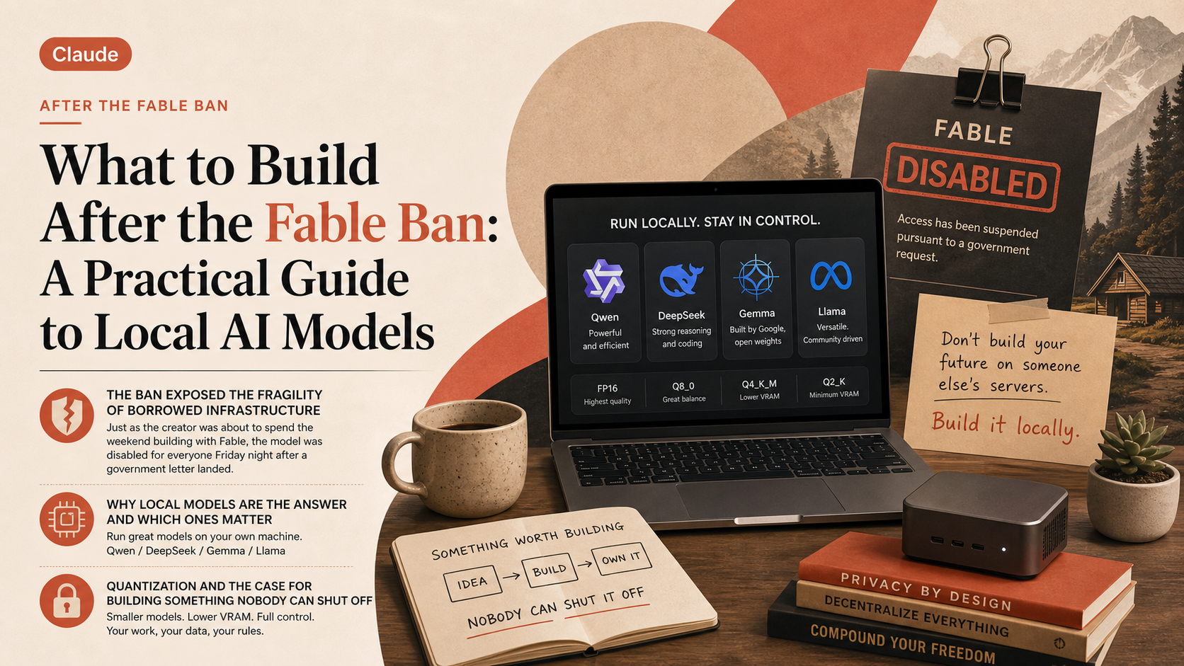 What to Build After the Fable Ban: A Practical Guide to Local AI Models